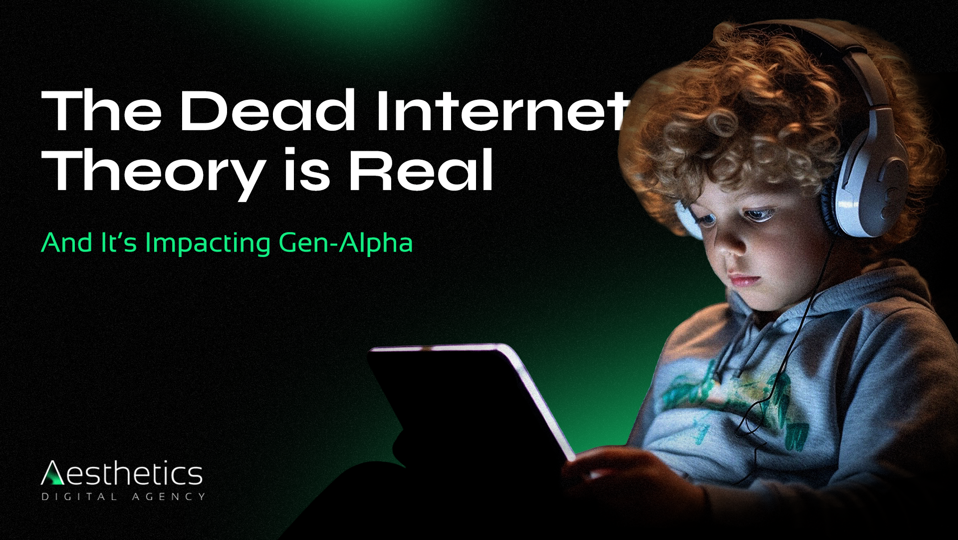 The Dead Internet Theory is Real and It’s Impacting Gen-Alpha