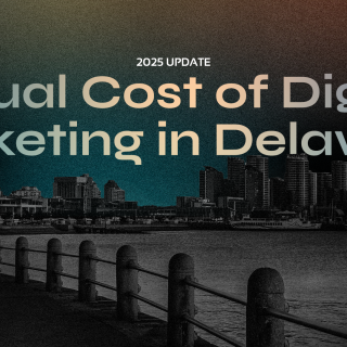 Digital marketing agency cost in delaware